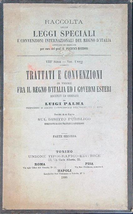 Raccolta delle leggi speciali e convenzioni internazionali. 8 serie. Volume unico parte seconda - Emidio Pacifici-Mazzoni - copertina