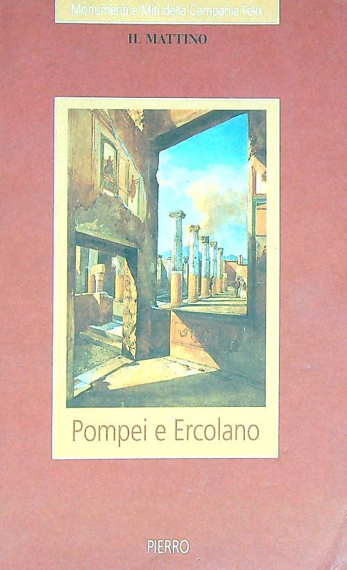 Pompei e Ercolano