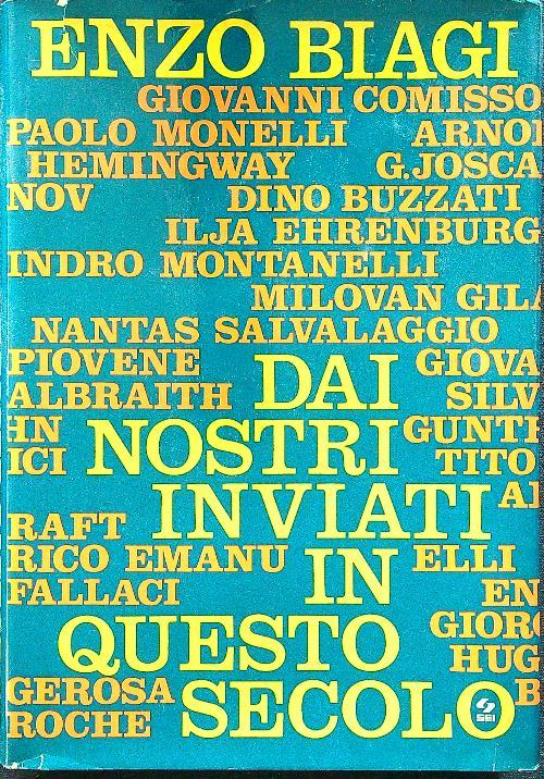 Dai nostri inviati in questo secolo