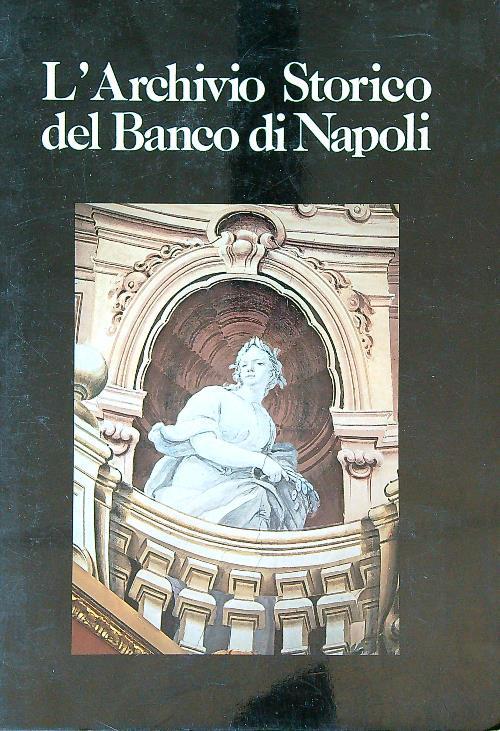 L' Archivio Storico del Banco di Napoli