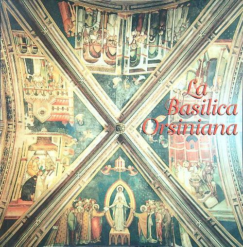 La basilica orsiniana - copertina