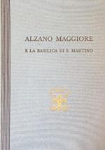 Alzano Maggiore e la basilica di S. Martino