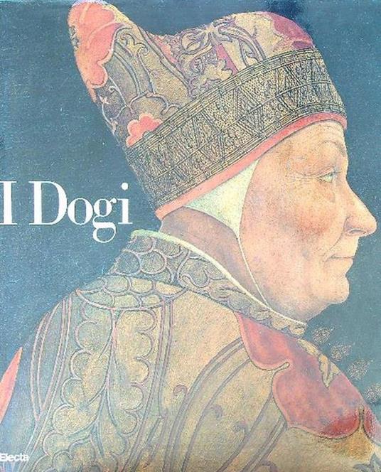 I dogi - Gino Benzoni - copertina