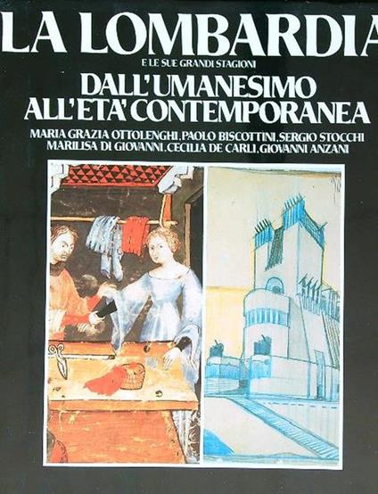 La Lombardia 2 dall'Umanesimo all'Età Contemporanea - copertina