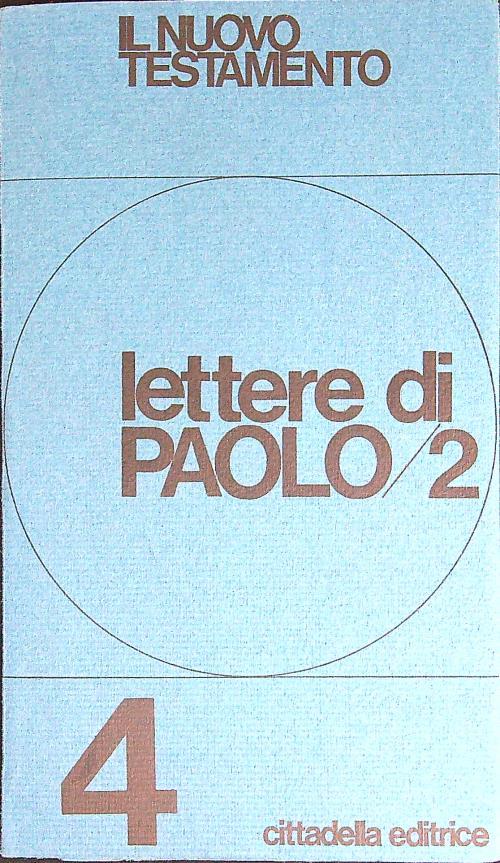 Il  nuovo Testamento 4 Lettere di Paolo 2