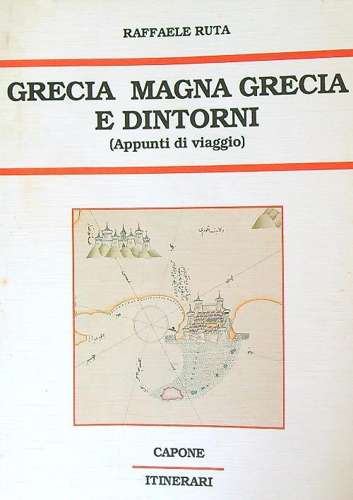 Grecia Magna Grecia e dintorni