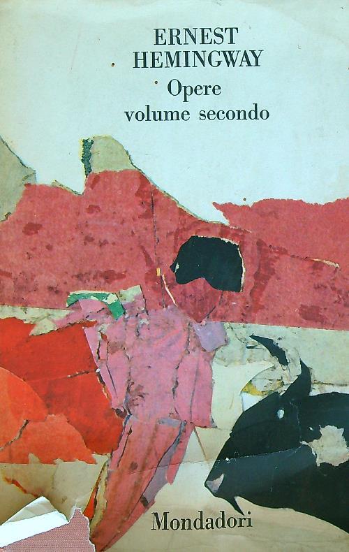 Opere. Volume secondo