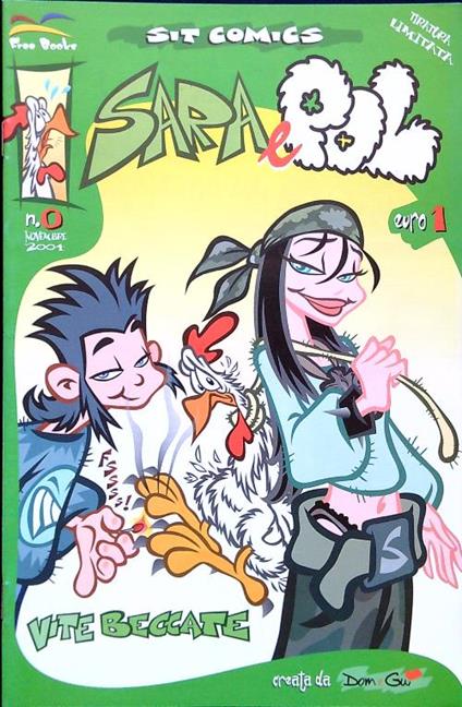Sara e Pol - N. 0/Novembre 2004 + Stagione 1, n. 1-2-3 - copertina