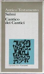 Salmi. Cantico dei Cantici