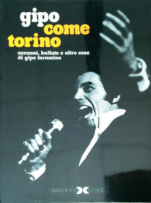 Gipo come Torino. Canzoni, ballate e altre cose di Gipo Farassino