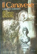 Il Canavese. Alla Riscoperta delle Valli Piemontesi