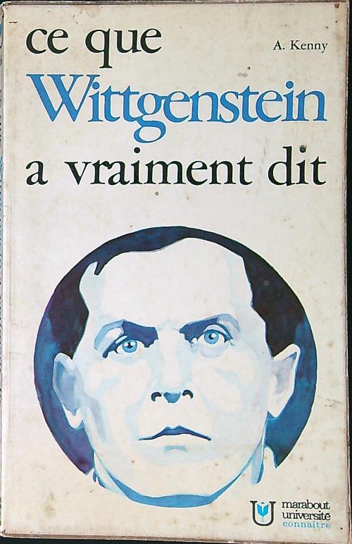 Ce que Wittgenstein a vraiment dit