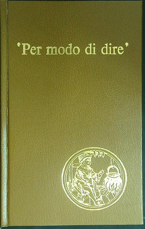 Per modo di dire - Carlo Lapucci - copertina