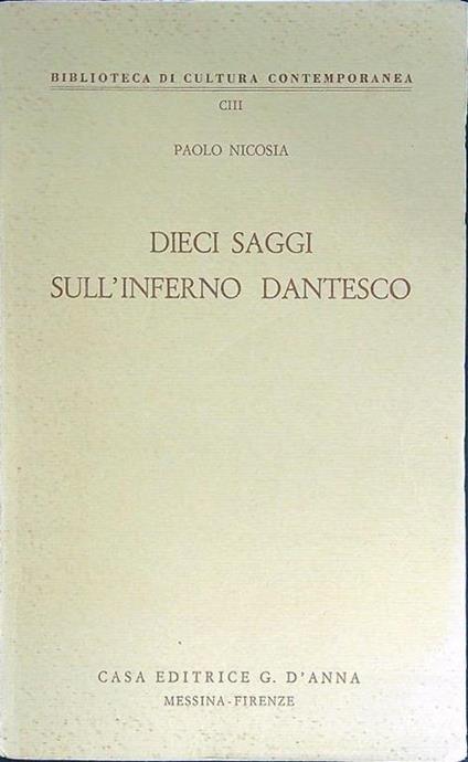 Dieci saggi sull'inferno Dantesco - Paolo Nicosia - copertina