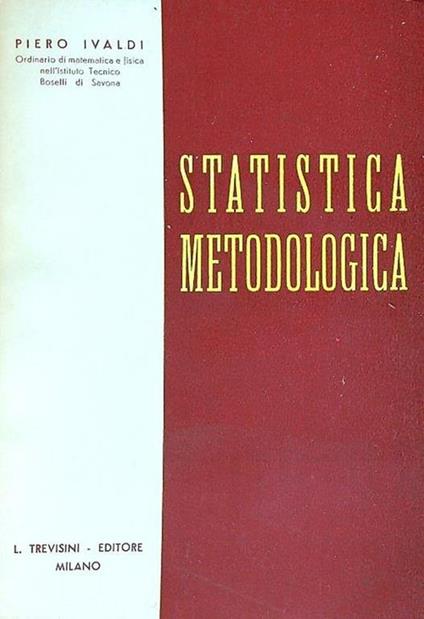Statistica metodologia - Piero Ivaldi - copertina
