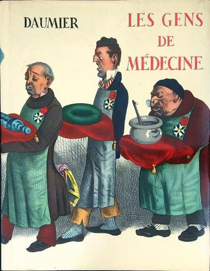 Les  gens de medecine - Honoré Daumier - copertina