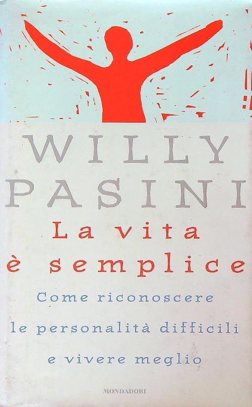La vita e' semplice