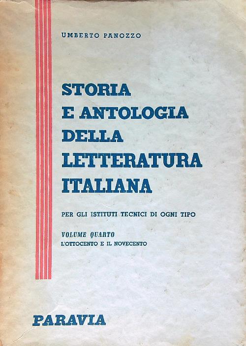 Storia e antologia della letteratura italiana. Volume quarto