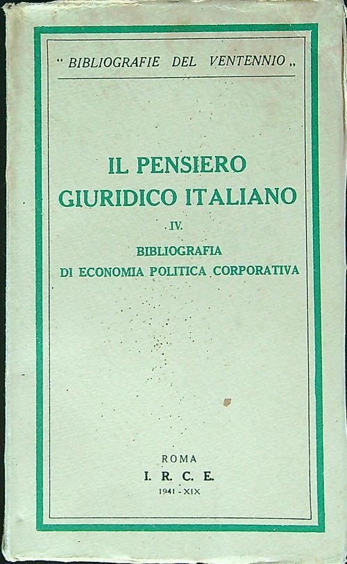 Il  pensiero giuridico italiano IV