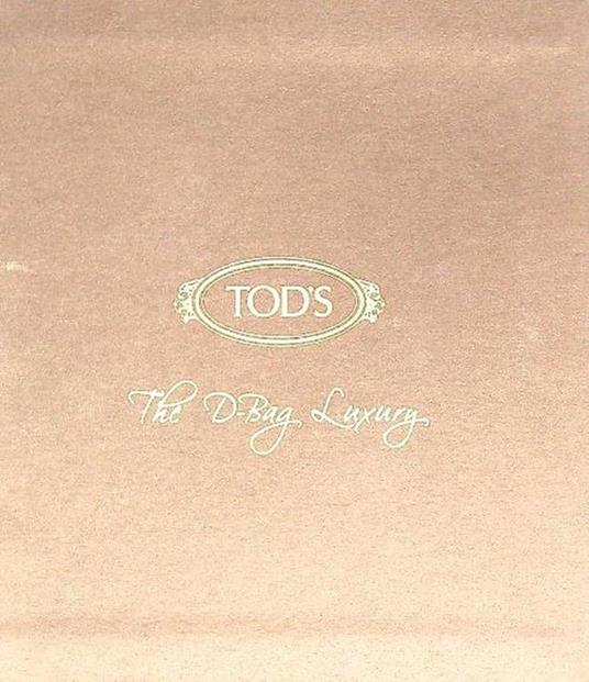 TOD'S. The D-Bag Luxury - copertina