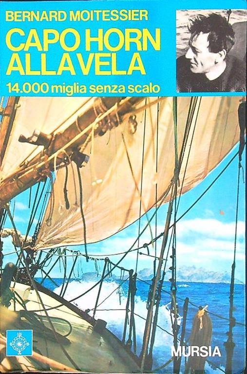 Capo Horn alla vela - Bernard Moitessier - copertina