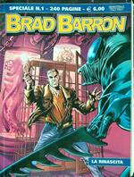 Brad Barron Speciale n. 1. La rinascita