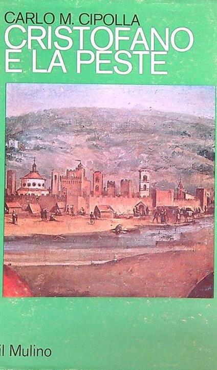 Cristofano e la peste - Carlo Cipolla - copertina