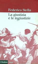 La giustizia e le ingiustizie