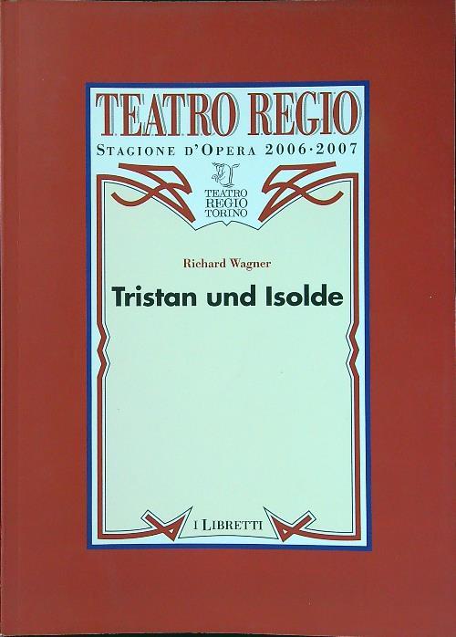 Tristan und Isolde