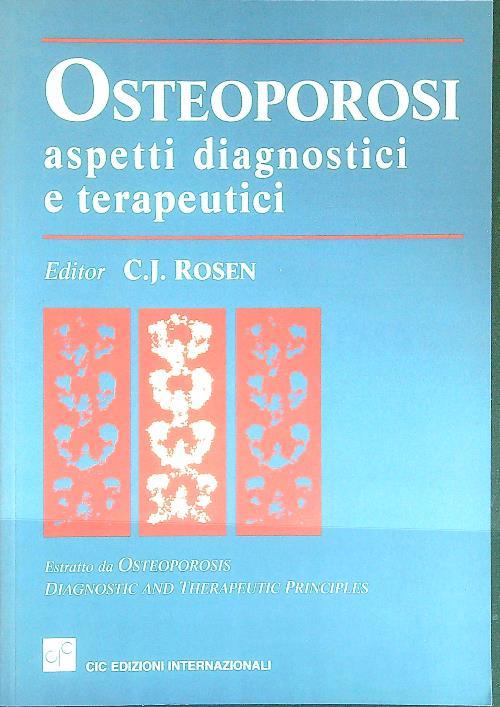 Osteoporosi Aspetti diagnostici e terapeutici