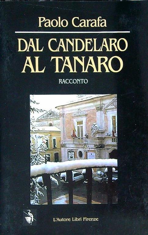 Dal Candelaro al Tanaro - Paolo Carafa - copertina