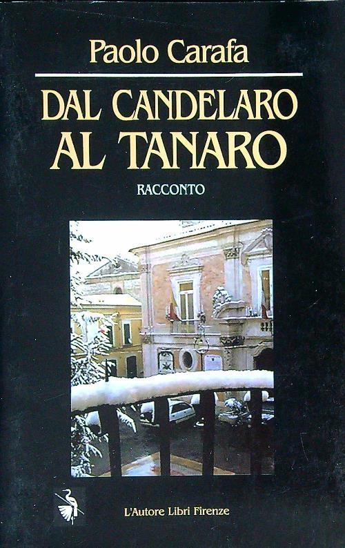 Dal Candelaro al Tanaro