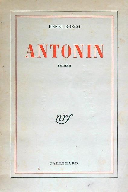 Antonin - Henri Bosco - copertina