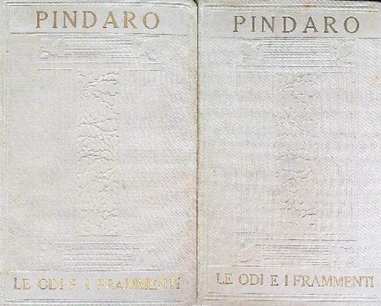 Le odi e i frammenti. 2vv - Pindaro - copertina