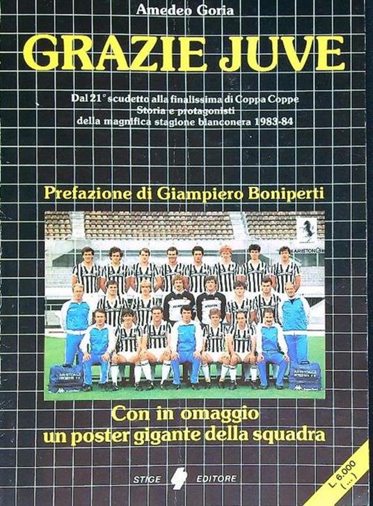 Grazie Juve - Amedeo Goria - copertina