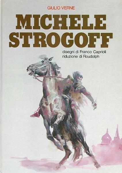 Michele Strogoff - Jules Verne - copertina