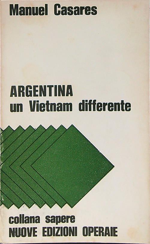 Argentina Un Vietnam differente