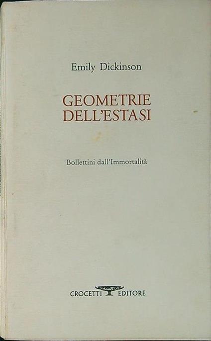 Geometrie dell'estasi - Emily Dickinson - copertina