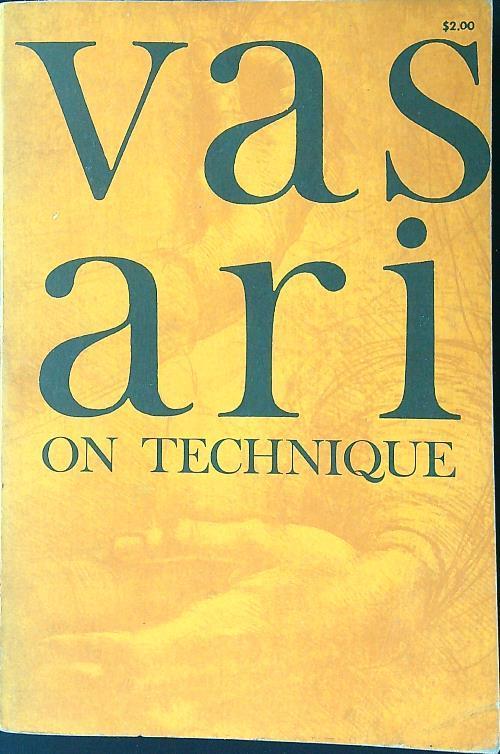 Vasari on Technique - Giorgio Vasari - copertina