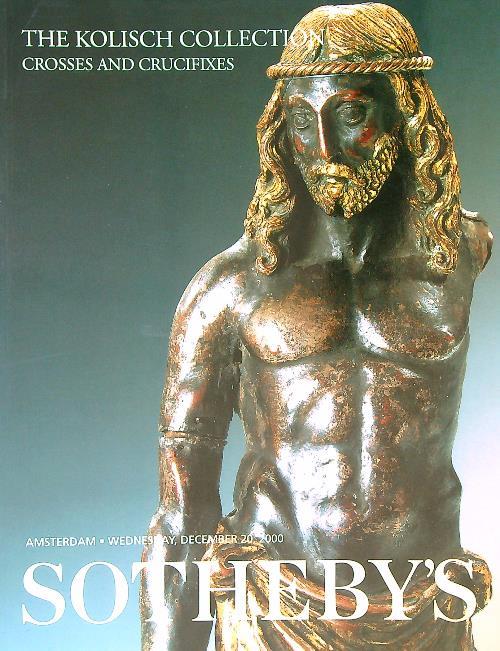 Sotheby's . Sale AM0793. The Kolisch collection of crosses & crucifixes. Part two. December 20,2000