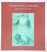 Disegni veneti e lombardi dal XVI al XVIII secolo