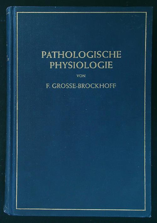 Einfuhrung in die Pathologische Physiologie