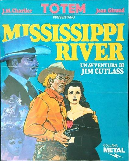 Mississippi River - Jean-Michel Charlier - copertina