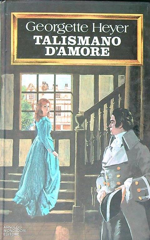 Talismano d'amore - Georgette Heyer - copertina