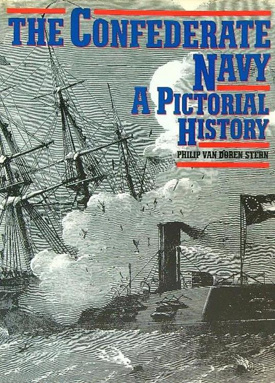 The Confederate Navy: A Pictorial History - copertina
