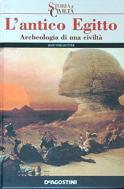 L' antico Egitto. Archeologia di una civiltà - Jean Vercoutter - copertina