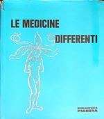 Le medicine differenti