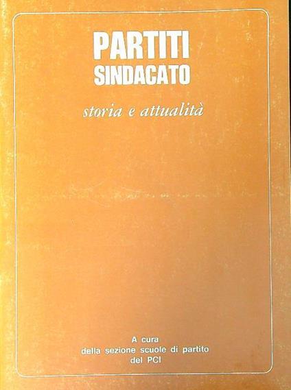 Partiti sindacato storia e attualità - copertina