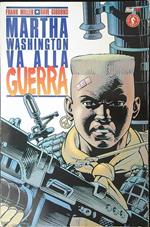 Marta Washington va alla guerra