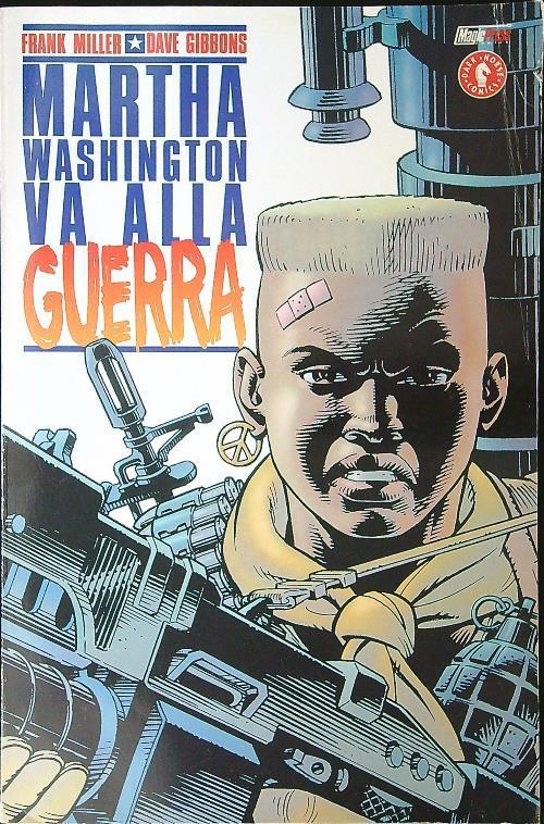 Marta Washington va alla guerra - Frank Miller - copertina